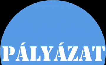 PÁLYÁZATI FELHÍVÁS